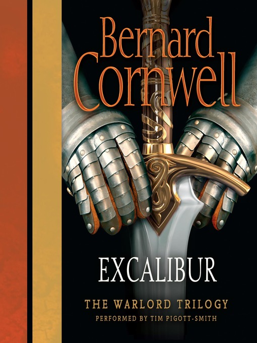 Title details for Excalibur by Bernard Cornwell - Available